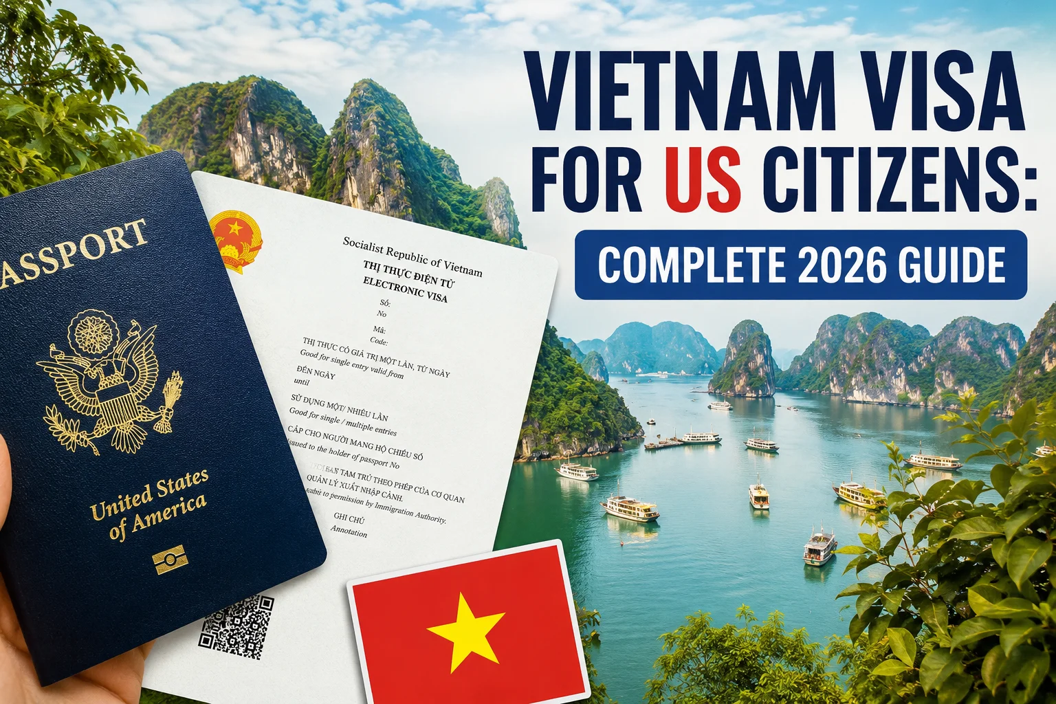 Vietnam Visa for US Citizens: Complete 2026 Guide vietnam visa for us citizens